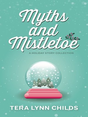 cover image of Myths and Mistletoe